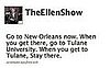 Tweet Nothings: Ellen DeGeneres Loves New Orleans!