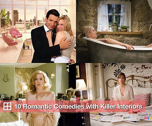 10 Romantic Comedies With Killer Interiors