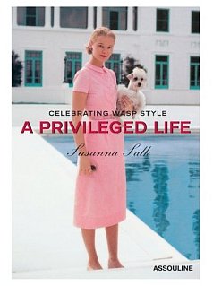 Fab Read: A Privileged Life, Celebrating Wasp Style