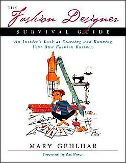 Fab Read: The Fashion Designer Survival Guide, An Insider's Look at Starting and Running Your Own Fashion Business 