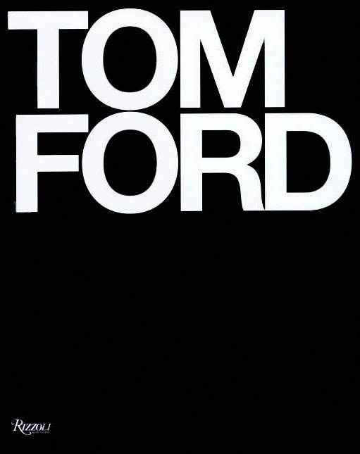 Fab Read: Tom Ford Fab Read: Tom Ford