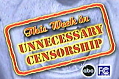 More Unnecessary Censorship
