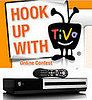 The Hook Up With TiVo Contest 