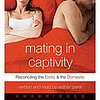 Bringing Sexy Back: Mating in Captivity