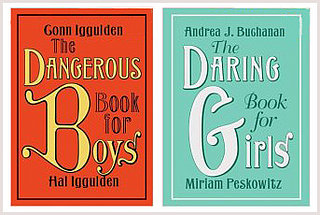 Texts and Tunes: Dangerous and Daring 