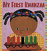 Texts and Tunes: My First Kwanzaa 