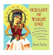 Our Lady of Weight Loss