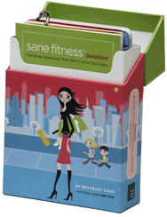 Sane Fitness Quickstart