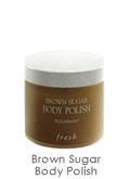 So Addictive: Product of the Day -  Fresh Bodycare - Brown Sugar Body Polish